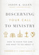Discerning Your Call to Ministry: How to Know For Sure and What to Do