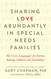 Sharing Love Abundantly in Special Needs Families: The 5 Love