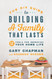 The DIY Guide to Building a Family that Lasts: 12 Tools for Improving