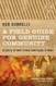 A Field Guide for Genuine Community: 25 Days & 101 Ways to Move from