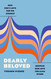 Dearly Beloved: How God's Love for His Church Deepens Our Love for