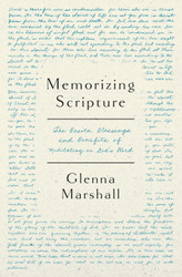 Memorizing Scripture: The Basics Blessings and Benefits of Meditating