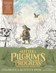 The Little Pilgrim's Progress Illustrated Edition Coloring and