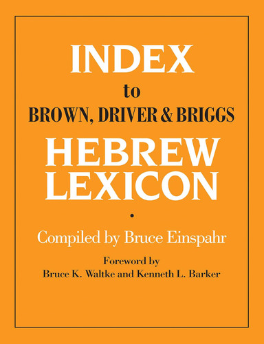 Index To Brown Driver & Briggs Hebrew Lexicon