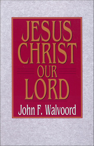 Jesus Christ Our Lord