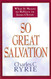 So Great Salvation: What It Means to Believe in Jesus Christ
