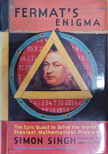 Fermat's Enigma: The Epic Quest to Solve the World's Greatest