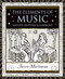 The Elements of Music: Melody Rhythm and Harmony (Wooden Books)