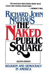 The Naked Public Square: Religion and Democracy in America