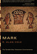 The Gospel According to Mark: An Introduction and Commentary