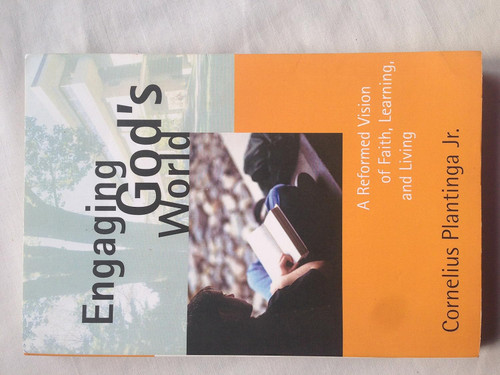 Engaging God's World