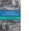 Famous Conversions: The Christian Experience