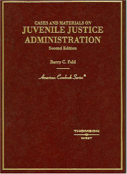 Cases And Materials On Juvenile Justice Administration