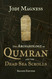 The Archaeology of Qumran and the Dead Sea Scrolls The Archaeology of Qumran and the Dead Sea Scrolls