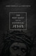The Next Quest for the Historical Jesus