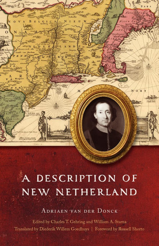 A Description of New Netherland (The Iroquoians and Their World) A Description of New Netherland (The Iroquoians and Their World)