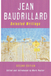 Jean Baudrillard: Selected Writings: