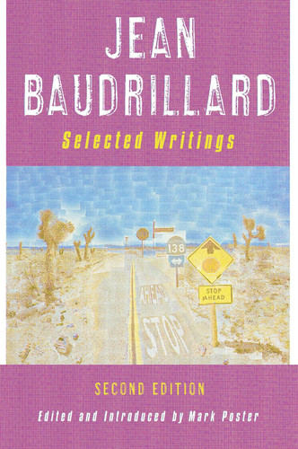 Jean Baudrillard: Selected Writings: