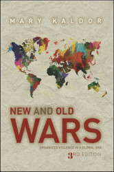 New and Old Wars: Organized Violence in a Global Era