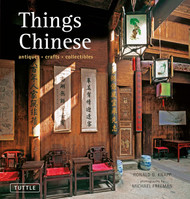 Things Chinese: Antiques Crafts Collectibles
