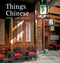 Things Chinese: Antiques Crafts Collectibles