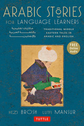 Arabic Stories for Language Learners: Traditional Middle Eastern