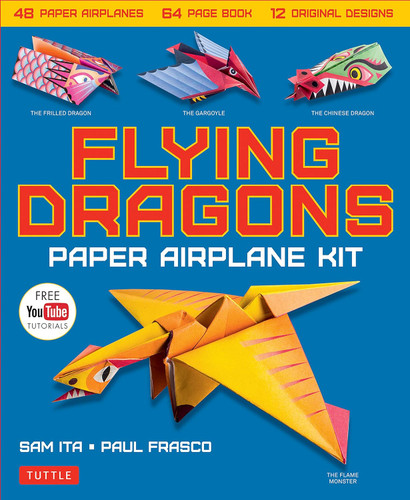 Flying Dragons Paper Airplane Kit: 48 Paper Airplanes 64 Page