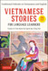 Vietnamese Stories for Language Learners: Traditional Folktales in