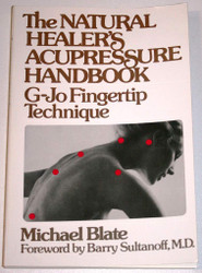 The Natural Healer's Acupressure Handbook
