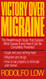 Victory over Migraine