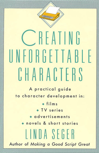 Creating Unforgettable Characters