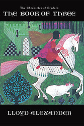 The Book of Three (The Chronicles of Prydain 1)