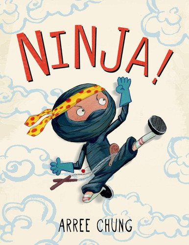 Ninja! (Ninja! 1)