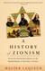 A History of Zionism: From the French Revolution to the Establishment