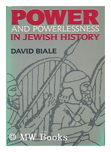 Power and Powerlessness in Jewish History