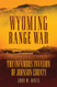 Wyoming Range War: The Infamous Invasion of Johnson County