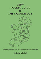 NEW Pocket Guide to Irish Genealogy