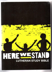 Here We Stand: Lutheran Study Bible (NRSV)