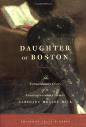 Daughter of Boston: The Extraordinary Diary of a Nineteenth-century