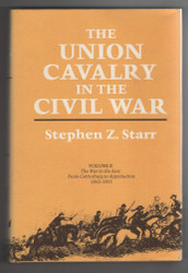 Union Cavalry in the Civil War Vol. 2: The War in the East from