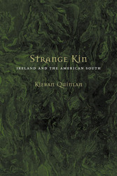 Strange Kin: Ireland and the American South