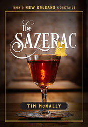 The Sazerac (Iconic New Orleans Cocktails)