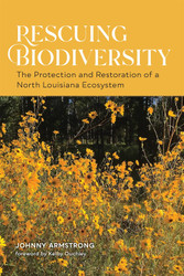 Rescuing Biodiversity: The Protection and Restoration of a North