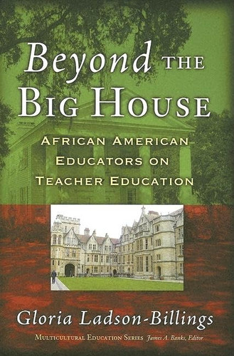Beyond the Big House