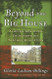 Beyond the Big House