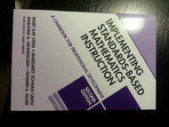 Implementing Standards-Based Mathematics Instruction: A Casebook for