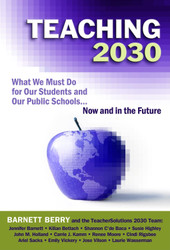 Teaching 2030: What We Must Do for Our Students and Our Public