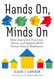 Hands On Minds On: How Executive Function Motor and Spatial Skills