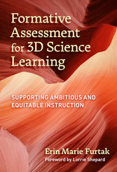 Formative Assessment for 3D Science Learning: Supporting Ambitious