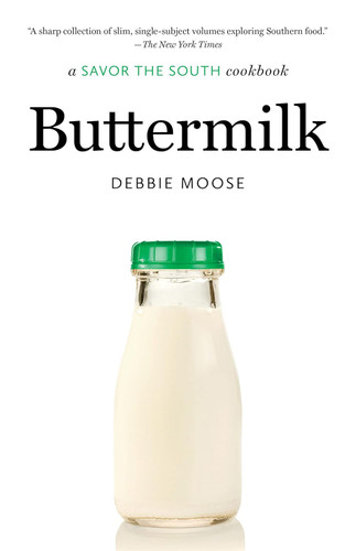 Buttermilk: A Savor the South Cookbook